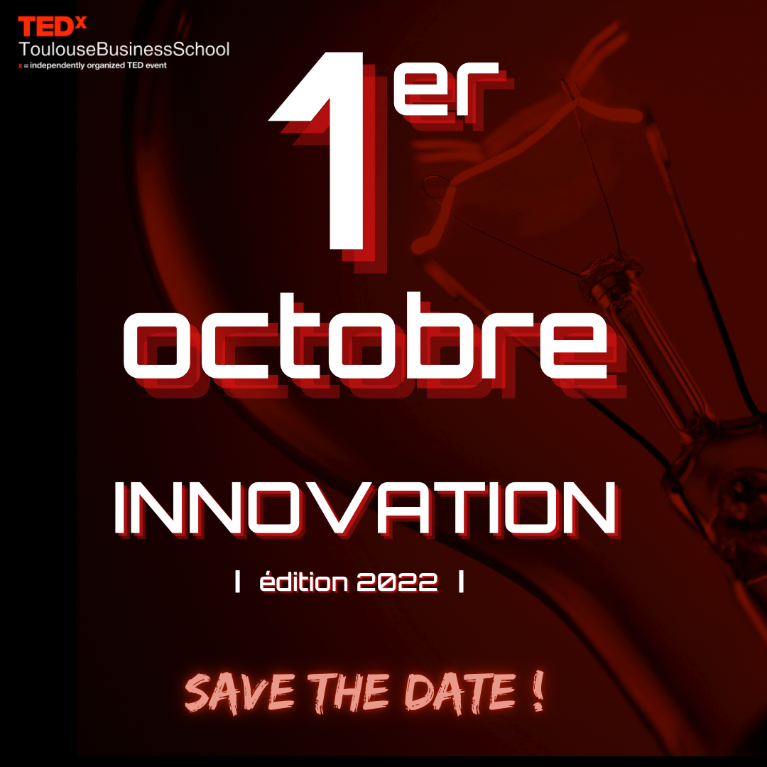 Explorations TEDx Toulouse Business School